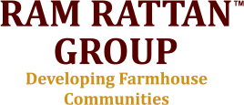 Ram Rattan Group - Developing Farmhouse Communities